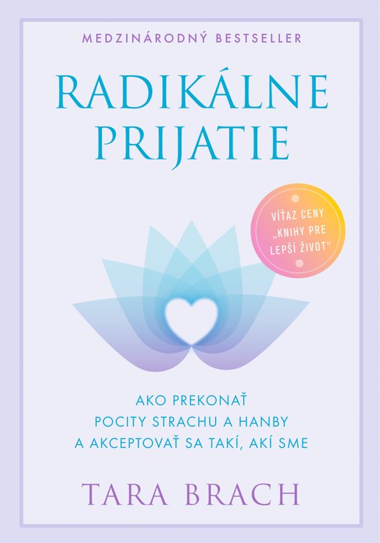 Radikálne prijatie -  Tara Brach