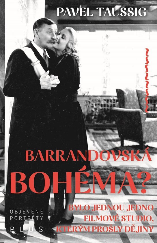 Barrandovská bohéma? -  PhDr. Pavel Taussig
