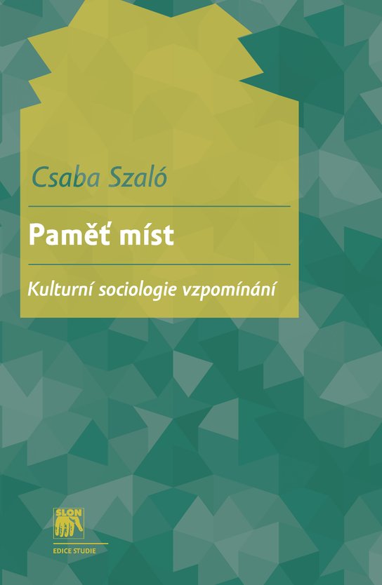 Paměť míst -  Csaba Szaló