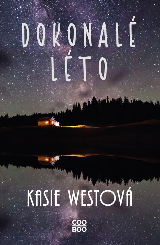 Dokonalé léto -  Kasie West