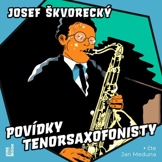 Povídky tenorsaxofonisty -  Josef Škvorecký