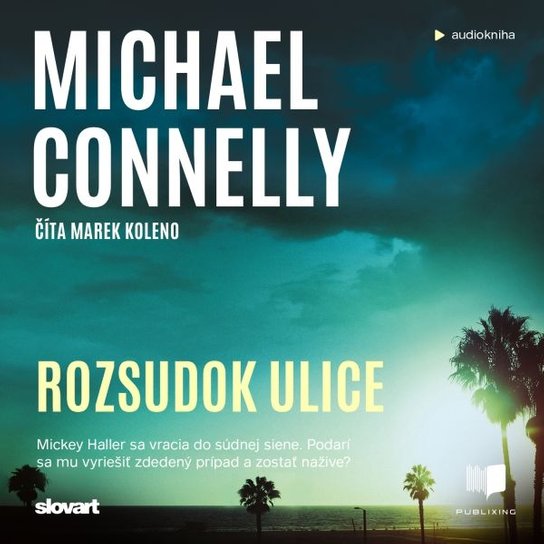 Rozsudok ulice -  Michael  Connelly
