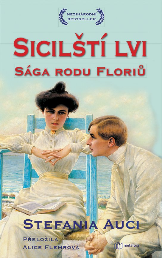 Sicilští lvi: Sága rodu Floriů. -  Stefania Auciová