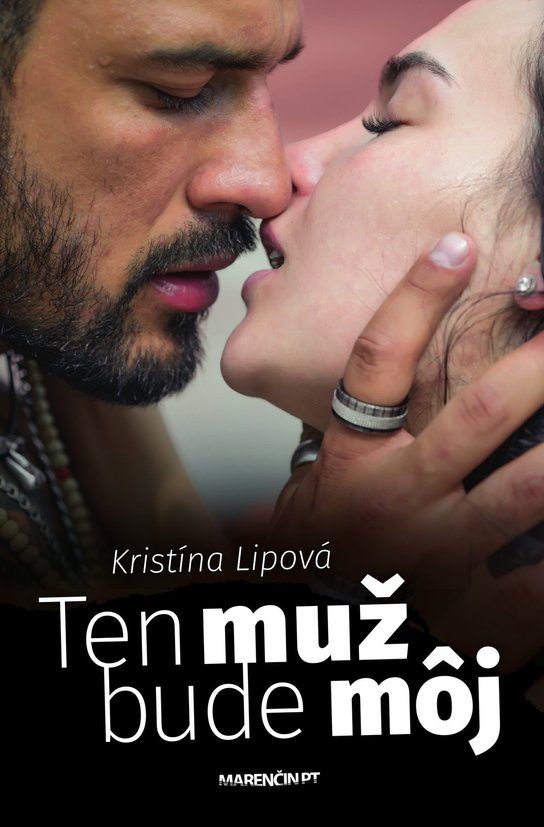Ten muž bude môj -  Kristína Lipová