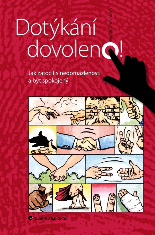 Dotýkání dovoleno! -  Monika Nevolová