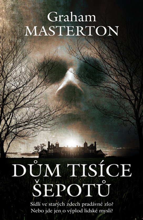 Dům tisíce šepotů -  Graham Masterton