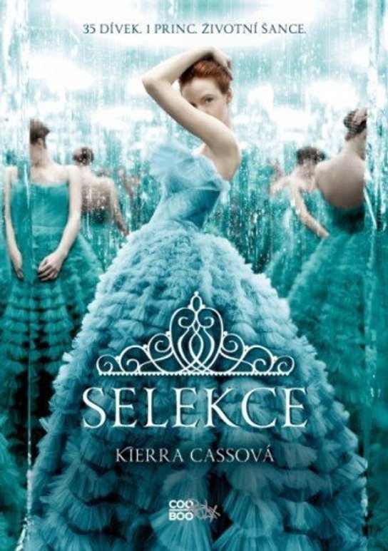 Selekce -  Kiera Cass