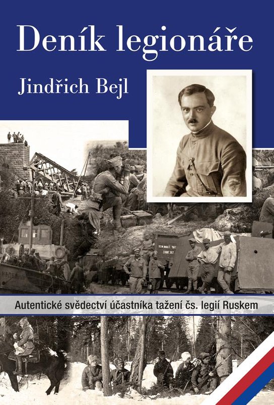 Deník legionáře -  Jindřich Bejl