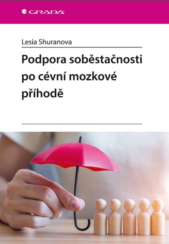 Podpora soběstačnosti po cévní mozkové příhodě -  Lesia Shuranova
