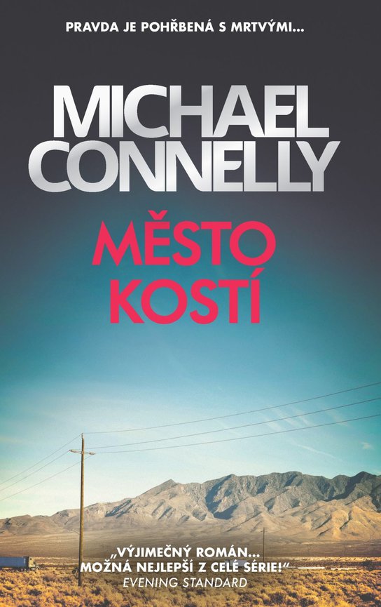 Město kostí -  Michael  Connelly