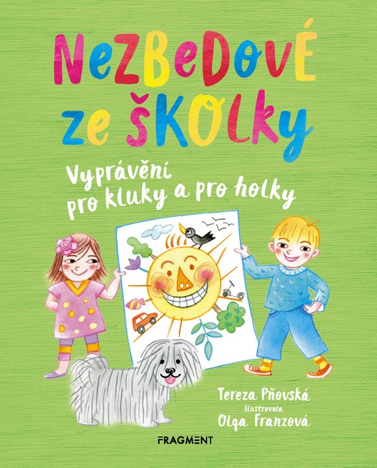 Nezbedové ze školky -  Tereza Pňovská