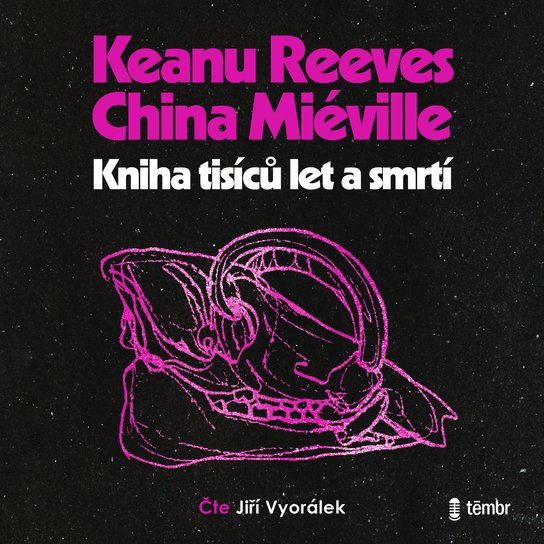 Kniha tisíců let a smrtí -  Keanu Reeves