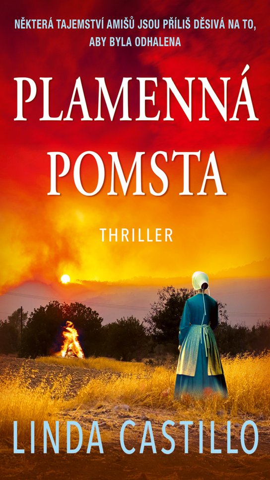 Plamenná pomsta - Linda Castillo