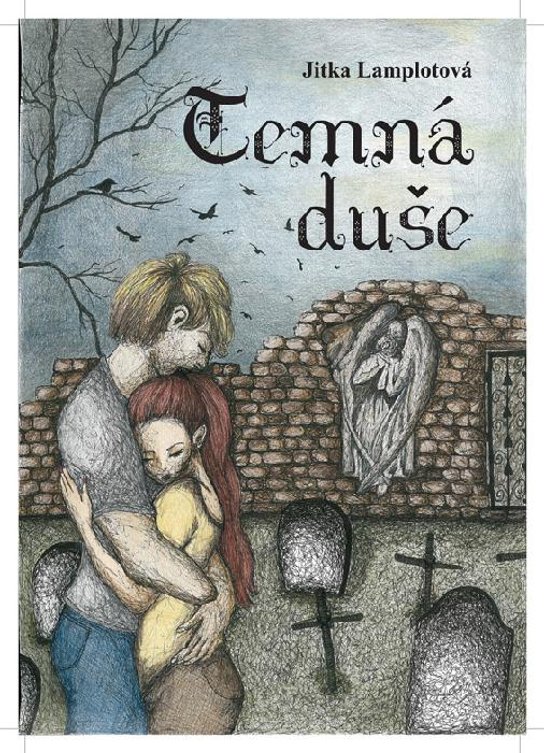 Temná duše -  Jitka Lamplotová