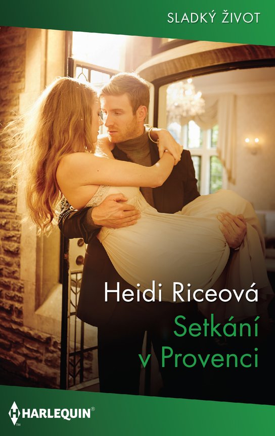 Setkání v Provenci -  Heidi Riceová