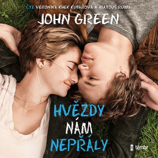 Hvězdy nám nepřály -  John Green