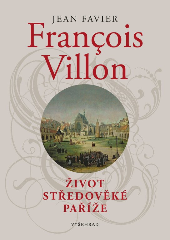 Francois Villon -  Jean Favier