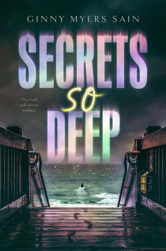 Secrets So Deep -  Ginny Myers Sain