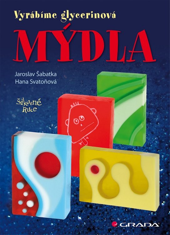 Mýdla -  Jaroslav Šabatka