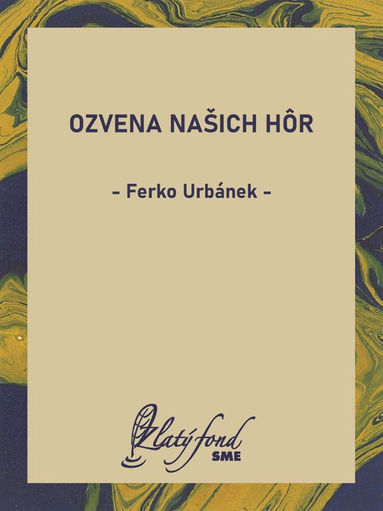 Ozvena našich hôr -  Ferko Urbánek