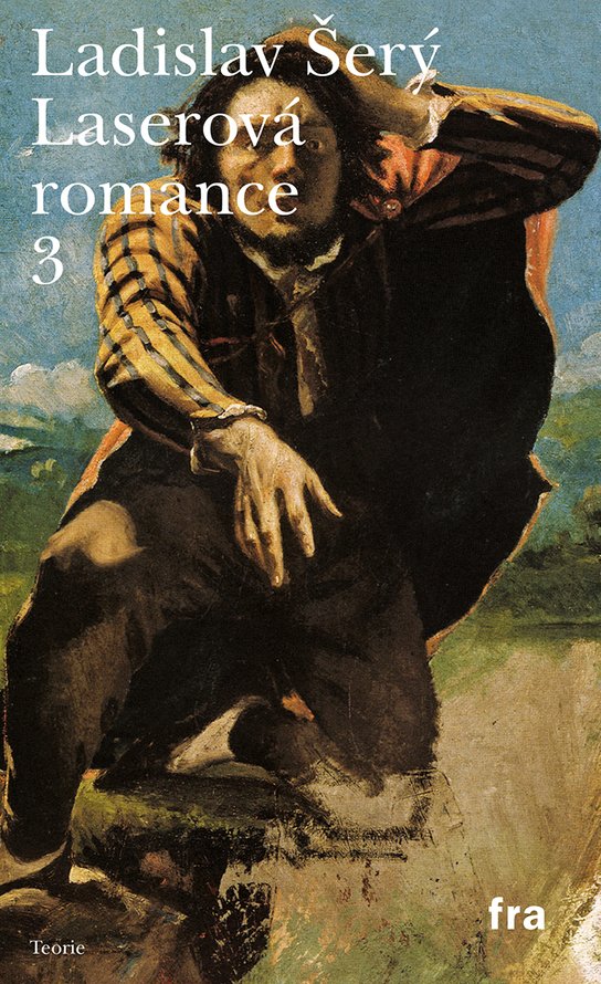 Laserová romance 3 - Ladislav Šerý