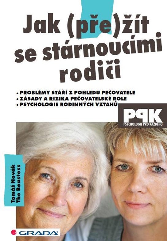 Jak (pře)žít se stárnoucími rodiči -  Beastess The