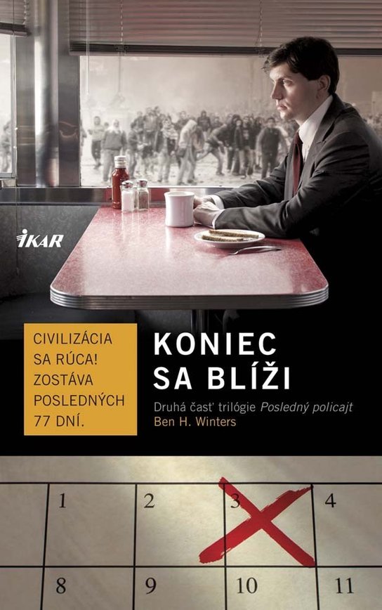 Koniec sa blíži -  Ben H. Winters