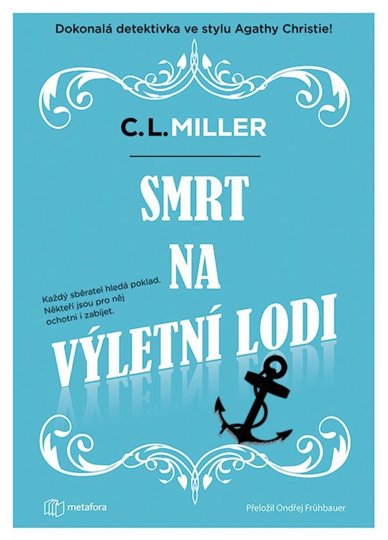 Smrt na výletní lodi -  C.L. Miller