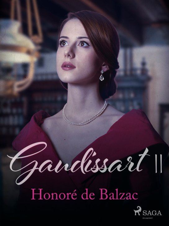 Gaudissart II -  Honoré De Balzac