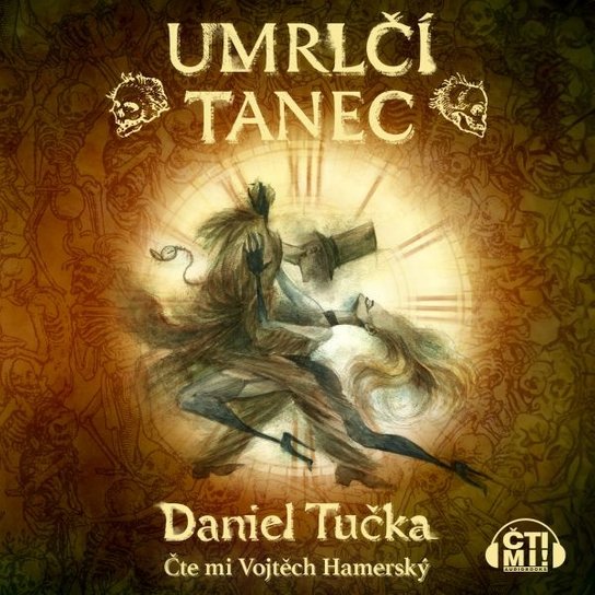 Umrlčí tanec -  Daniel Tučka