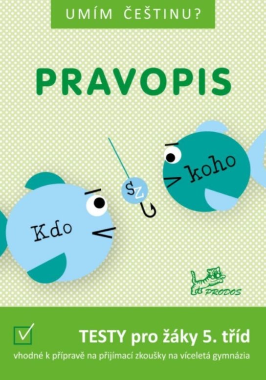 Umím češtinu? – Pravopis 5