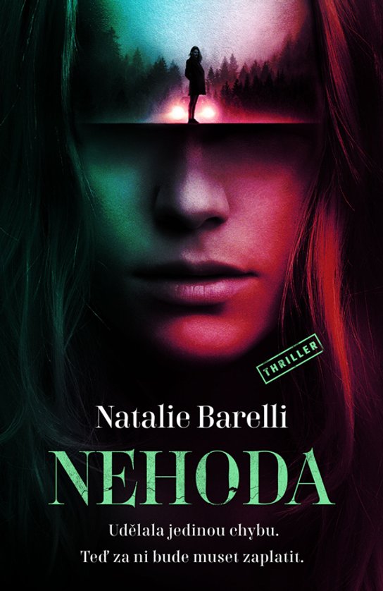 Nehoda -  Natalie Barelli