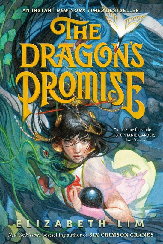 The Dragon's Promise -  Elizabeth Lim