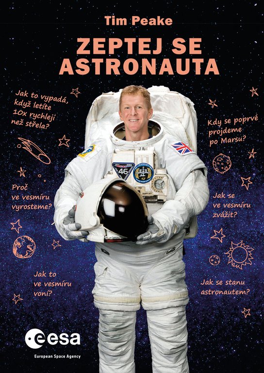 Zeptej se astronauta -  Tim Peake