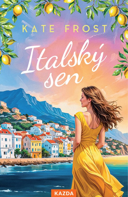 Italský sen -  Kate Frost