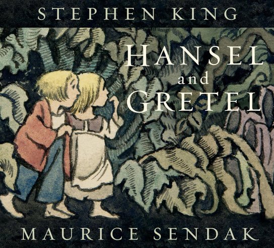 Hansel and Gretel -  Stephen King