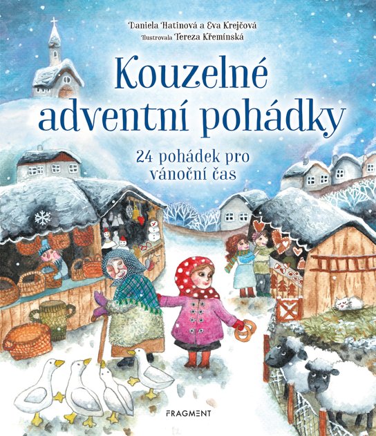 Kouzelné adventní pohádky -  Daniela Hatinová