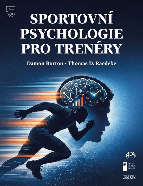 Sportovní psychologie pro trenéry -  Damon Burton