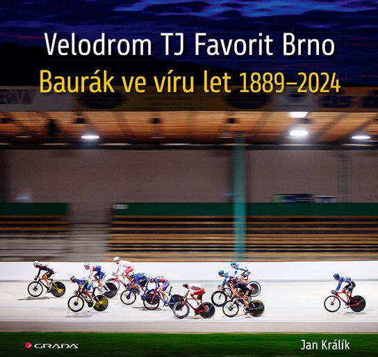 Velodrom TJ Favorit Brno -  Jan Králík