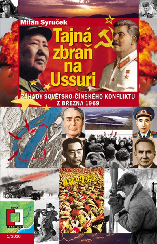 Tajná zbraň na Ussuri -  Milan Syruček