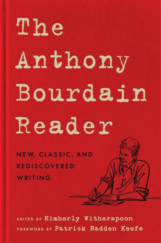 The Anthony Bourdain Reader -  Anthony Bourdain