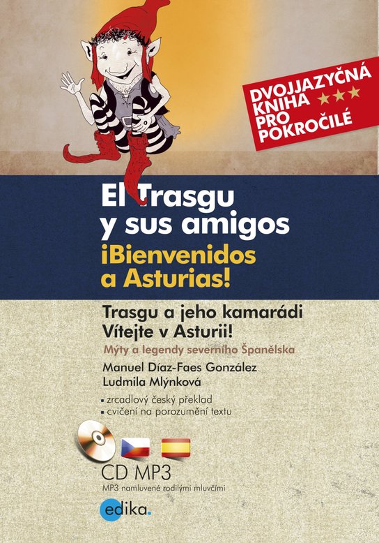 Trasgu a jeho kamarádi. Vítejte v Asturii. -  Manuel Díaz-Faes González