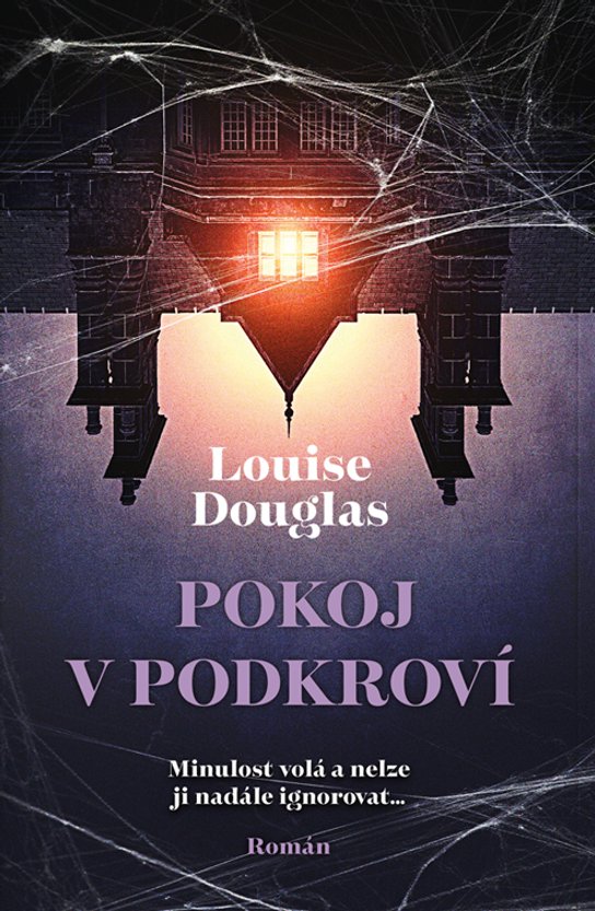 Pokoj v podkroví -  Louise Douglas