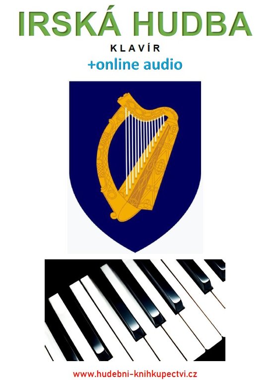 Irská hudba - Klavír (+online audio) - Zdeněk Šotola