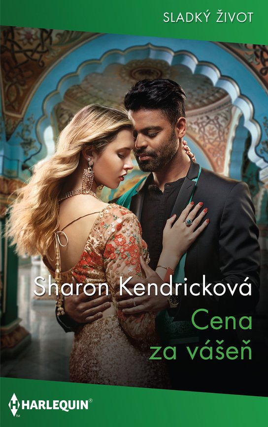 Cena za vášeň - Sharon Kendricková