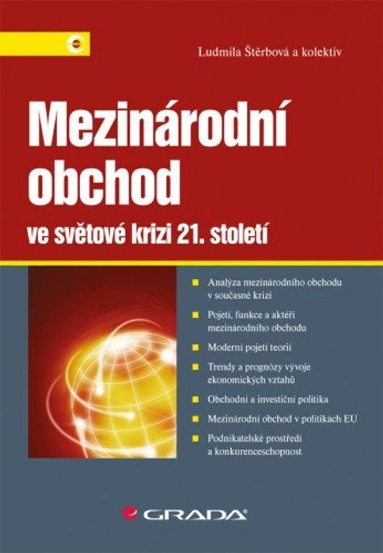 Mezinárodní obchod ve světové krizi 21. století -  Ludmila Štěrbová