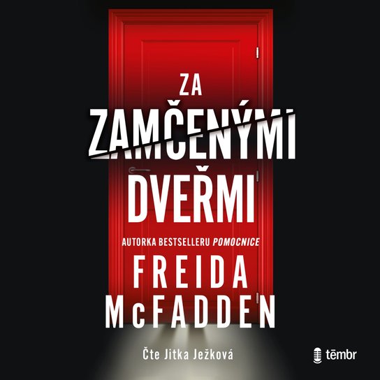 Za zamčenými dveřmi -  Freida McFadden