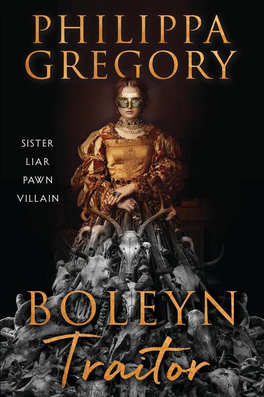 Boleyn Traitor -  Philippa Gregory