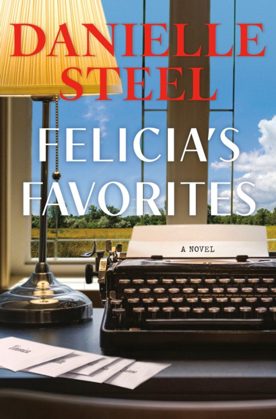 Felicia's Favorites -  Danielle Steel