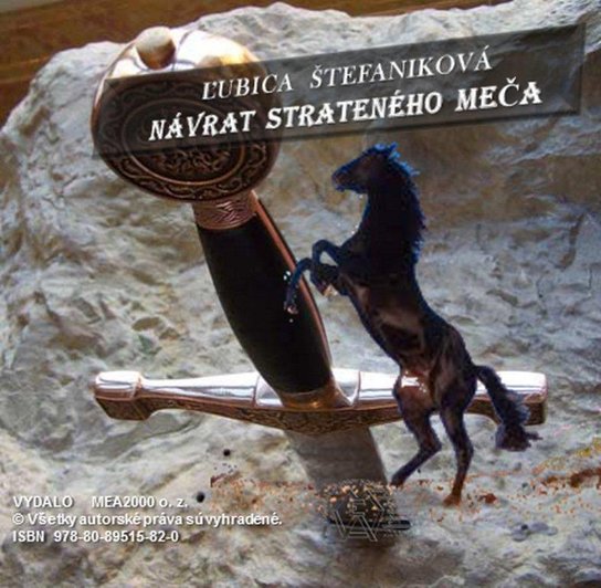 Návrat strateného meča -  Ľubica Štefaniková